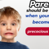 Parents should be aware! when your young become to precocious puberty